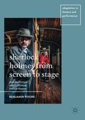 Cover: Sherlock Holmes from Screen to Stage - Palgrave Macmillan