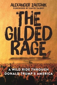 Enlarge image Cover: The Gilded Rage - Hot Books