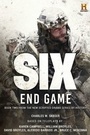 Cover: Six: End Game - Skyhorse Publishing