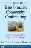 Bild: The Little Book of Transformative Community Conferencing - Good Books