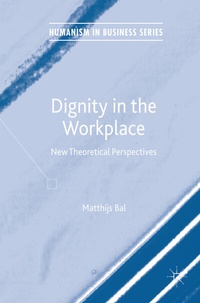Abbildung von: Dignity in the Workplace - Palgrave Macmillan