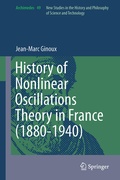 Cover: History of Nonlinear Oscillations Theory in France (1880-1940) - Springer