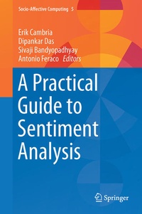 Enlarge image Cover: A Practical Guide to Sentiment Analysis - Springer