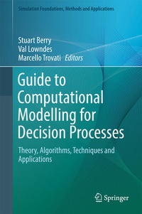 Enlarge image Cover: Guide to Computational Modelling for Decision Processes - Springer