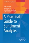 Cover: A Practical Guide to Sentiment Analysis - Springer