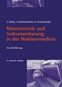 Cover: Messtechnik und Instrumentierung in der Nuklearmedizin - Facultas