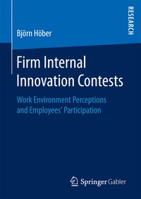 Abbildung von: Firm Internal Innovation Contests - Springer Gabler