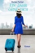 Cover: Ein Jahr ohne dich - neobooks