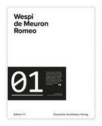 Enlarge image Cover: Wespi de Meuron Romeo - Deutscher Architektur Verlag