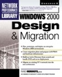 Cover: Windows 2000 Design & Migration - McGraw-Hill Education