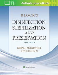 Abbildung von: Block's Disinfection, Sterilization, and Preservation - Lippincott Williams and Wilkins