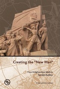 Cover: Creating the New Man - University of Hawai'i Press