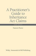 Cover: A Practitioner's Guide to Inheritance Act Claims - Wildy, Simmonds and Hill Publishing