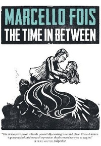 Abbildung von: The Time in Between - MacLehose Press