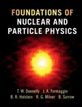 Cover: Foundations of Nuclear and Particle Physics - Cambridge University Press