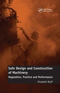 Cover: Safe Design and Construction of Machinery - CRC Press