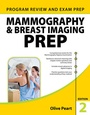 Cover: Mammography and Breast Imaging PREP: Program Review and Exam Prep, Second Edition - McGraw-Hill Education