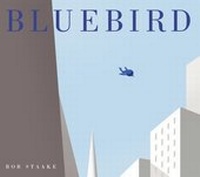 Enlarge image Cover: Bluebird - Andersen Press Ltd