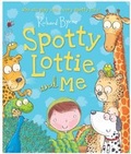 Cover: Spotty Lottie and Me - Andersen Press Ltd