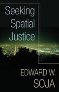 Cover: Seeking Spatial Justice - University of Minnesota Press
