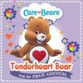 Cover: Wonderheart Bear and Her Pirate Friends Storybook - Hodder Children's Books