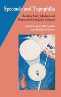 Cover: Spectacle and Topophilia - Vanderbilt University Press