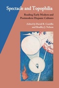 Cover: Spectacle and Topophilia - Vanderbilt University Press