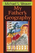 Cover: My Father's Geography - University of Pittsburgh Press