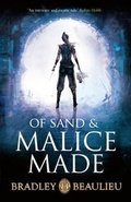 Cover: Of Sand and Malice Made - Gollancz