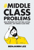 Cover: Middle Class Problems - Vintage Digital