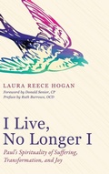 Cover: I Live, No Longer I - Wipf & Stock Publishers