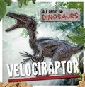 Cover: Velociraptor - BookLife Publishing