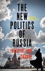 Cover: The New Politics of Russia - Manchester University Press
