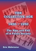 Cover: The Collective Age 1850 -1950 - Third Age Press