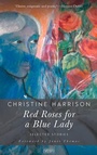 Cover: Red Roses for a Blue Lady - Parthian Books