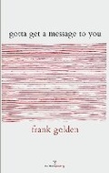 Cover: gotta get a message to you - Salmon Poetry