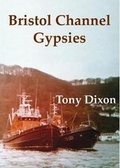 Cover: Bristol Channel Gypsies - Edward Gaskell Publishers