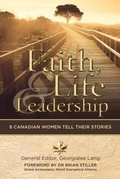 Cover: Faith, Life and Leadership - BayRidge Books