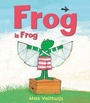 Cover: Frog is Frog - Andersen Press Ltd