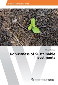 Abbildung von: Robustness of Sustainable Investments - AV Akademikerverlag
