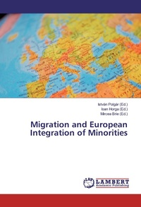 Enlarge image Cover: Migration and European Integration of Minorities - LAP Lambert Academic Publishing