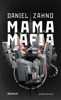 Abbildung von: Mama Mafia - Schöffling