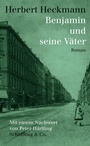Cover: Benjamin und seine Väter - Schöffling