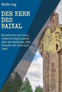 Abbildung von: Der Kern des Baikal - tredition