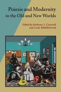 Cover: Poiesis And Modernity In The Old And New Worlds - Vanderbilt University Press