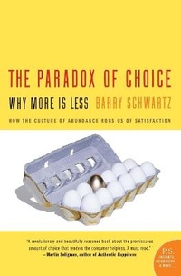 Enlarge image Cover: The Paradox Of Choice - HarperPerennial