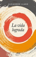 Cover: La vida lograda - Editorial Ariel
