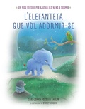 Cover: L'elefanteta que vol adormir-se. Un nou m&egrave;tode per ajudar els nens a dormir - Ediciones Beascoa