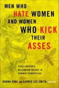 Abbildung von: Men Who Hate Women and the Women Who Kick Their Asses - Vanderbilt University Press