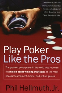 Abbildung von: Play Poker Like the Pros - William Morrow Paperbacks